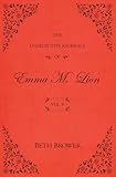The Unselected Journals of Emma M. Lion: Vol. 4