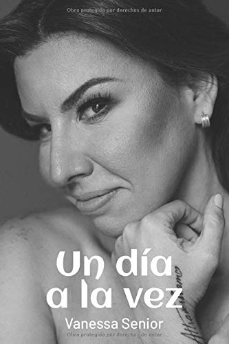 Un día a la vez (Spanish Edition) [Spanish] 1734501413 Book Cover