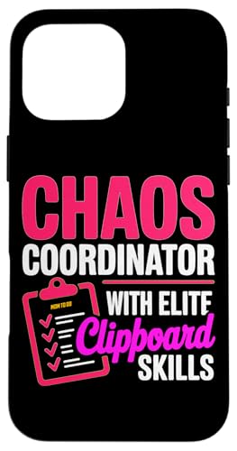 CHAOS COORDINATOR WITH ELITE CLIPBOARD SKILLS �X�}�z�P�[�X iPhone 16 Pro Max �p