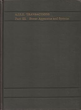 Hardcover American Institute of Electrical Engineers Volume 71 Part III Power Apparatus and Systems Book