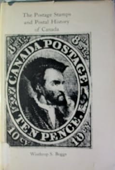 Hardcover The Postage Stamps and Postal History of Canada Book