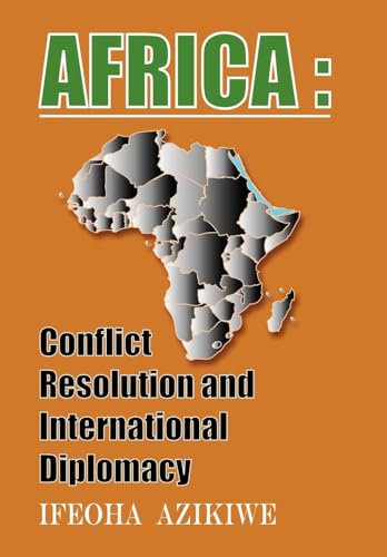 Africa: Conflict Resolution and International Diplomacy