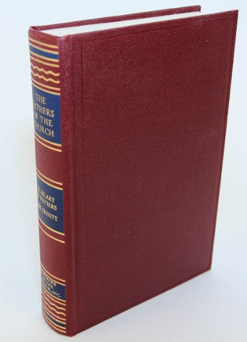 Saint Hilary of Poitiers: The Trinity 0813200253 Book Cover