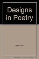 Designs in Poetry B000L2MKXW Book Cover