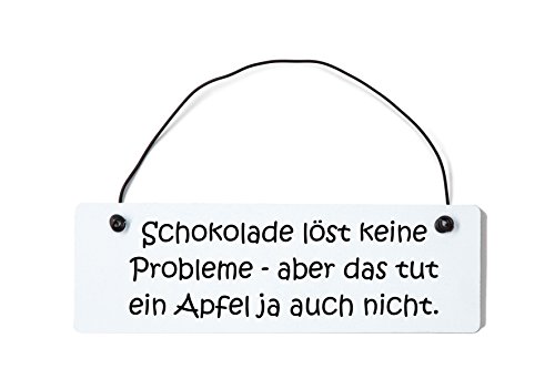Deko Shabby Chic Schild Schokolade löst Keine Probleme Aber das TUT EIN Apfel ja auch Nicht Dekoschild Türschild Vintage Holz Türschild in weiß...