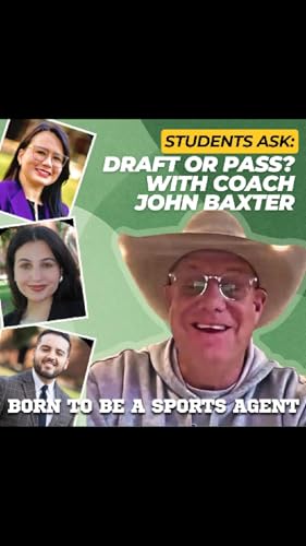 "Students Ask: Draft or Pass? With Coach Baxter"
