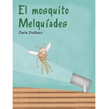 Paperback COL.MINI CUENTOS-Mosquito Melquiades [Unknown] Book
