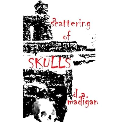 A Scattering of Skulls