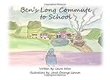 Ben's Long Commute to School