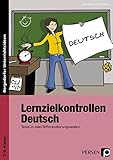  Lernzielkontrollen Deutsch 7./8. Klasse: Tests in zwei Differenzierungsstufen