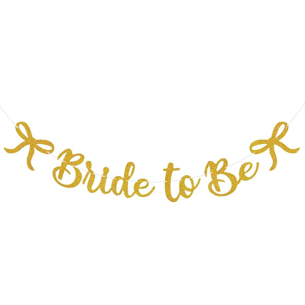 Bride to Be Banner, Gold Bride to Be with Bow Glitter Bachelorette Bridal Party Banner BRIDE TO BE Sign for Gold Bachelorette Bridal Shower Wedding Engagement Hen Party Decorations