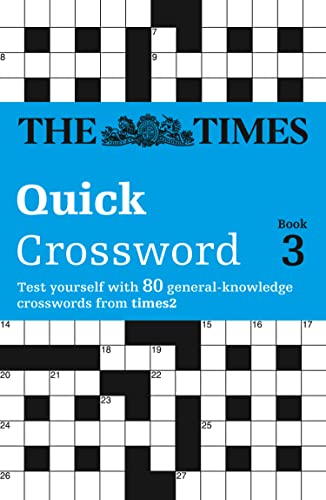 The Times 2 Crossword Book 3: The Best General Crossword in the World