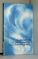 Fundamentals of gas analysis by gas chromatography B0006WOAYE Book Cover