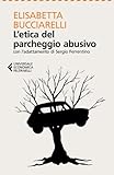 L'etica del parcheggio abusivo