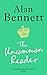 The Uncommon Reader: Alan Bennett's classic story about the Queen