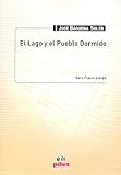PILES EDITORIAL DE MUSICA, S.A. - El Lago y El Pueblo Dormido - PIL1060