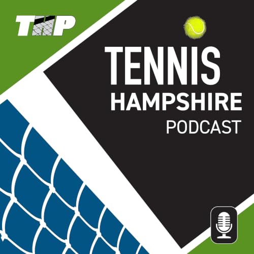 The Tennis Hampshire Podcast copertina