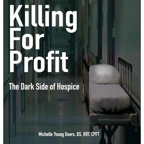 Killing For Profit by Michelle Young Doers BS RRT episode artwork