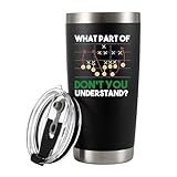 What Part Of Don’t You Understand Football Gifts For Coach Trainor Team Players Vacuum Insulated Tumbler Stainless Steel Travel Mug with Lid and Straw (20 oz)
