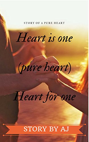 Amazon Com Heart Is One Heart For One Story Of A Pure Heart Love Book 1 Ebook Jagadeesh Abburi Kindle Store