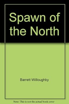 Hardcover Spawn of the North Book