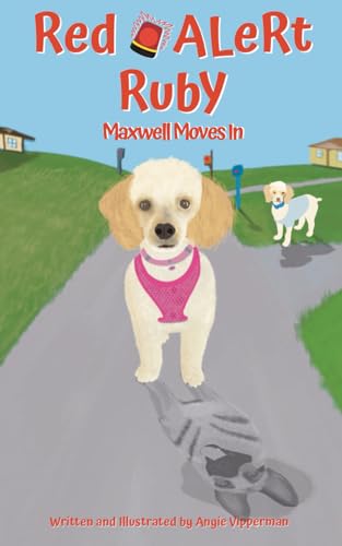 Red Alert Ruby: Maxwell Moves In