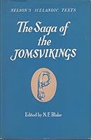The Saga of the Jomsvikings (Nelson's Icelandic Texts) B000K0E62S Book Cover