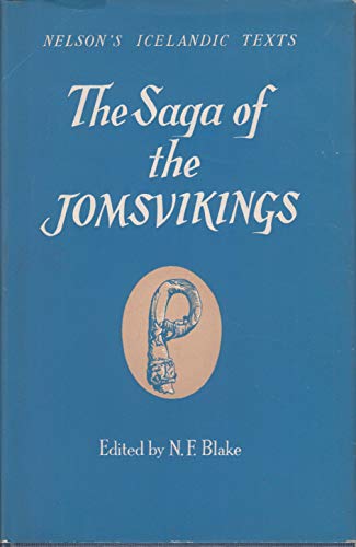 The Saga of the Jomsvikings (Nelson's Icelandic... [Unknown] B000K0E62S Book Cover