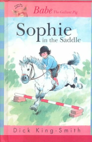 Sophie in the Saddle 0606164057 Book Cover