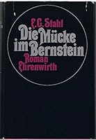 Die Mücke im Bernstein. 3431014224 Book Cover