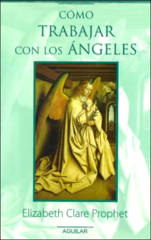 Como trabajar con los angeles (Spanish Edition) [Spanish] 9681905164 Book Cover