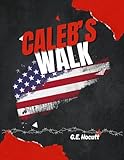 Caleb's Walk