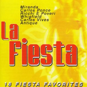 La Fiesta-18 Fiesta Favorites [Audio CD]