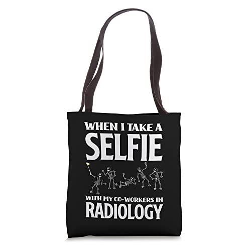 Rad Tech Xray Tech Radiology Technician Funny Radiology Team Tote Bag