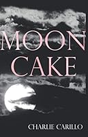 Moon Cake 1077490739 Book Cover