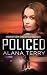 Policed (A Kennedy Stern Christian Suspense Novel Book 3)