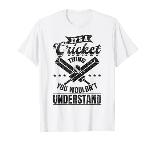 Es ist eine Cricket-Sache, die du nicht verstehen würdest - Cricket T-Shirt
