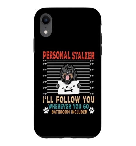 Personal Stalker Dog Portuguese Water Funny Puppy Dog Lover Case for iPhone XR
