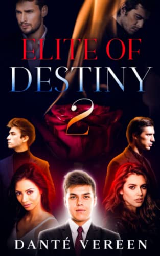 Elite Of Destiny: book 2 (HEART OF BROKEN SHADOWS SERIES)