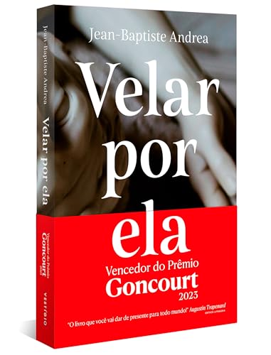 Velar por ela (Vencedor do Goncourt 2023)