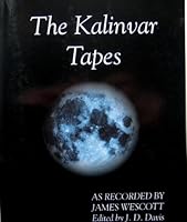 The Kalinvar Tapes 0976656418 Book Cover