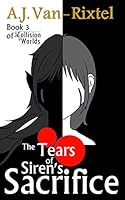 The Tears of Sirens Sacrifice 1793485011 Book Cover