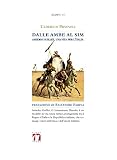 Dalle ambe al sim. Amedeo Guillet. Una vita per l’it