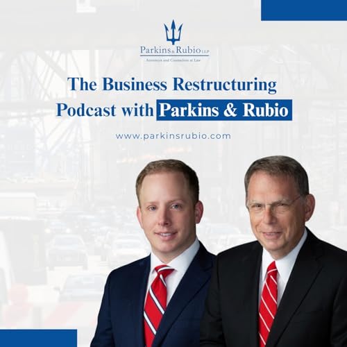 The Business Restructuring Podcast with Parkins and Rubio cover art