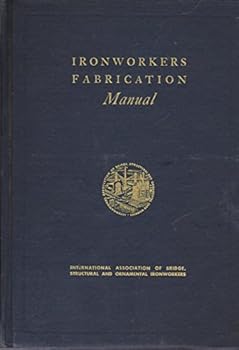 Hardcover Ironworkers Fabrication Manual Book