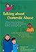 Talking about Domestic Abuse: A Photo Activity Workbook to Develop Communication between Mothers and Young People