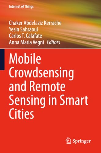 Mobile Crowdsensing and Remote Sensing in Smart Cities (Internet of