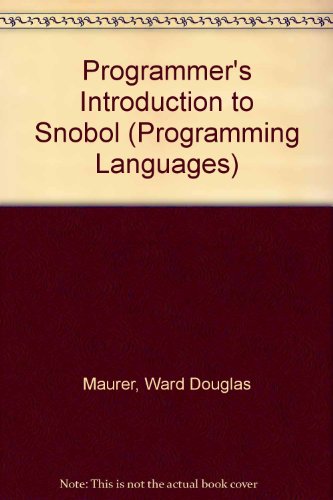 Programmer's Introduction to Snobol (Programming Languages S.) view 2