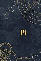 Pi: Existence within the fabric of nothingness B0CWRJT5LC Book Cover
