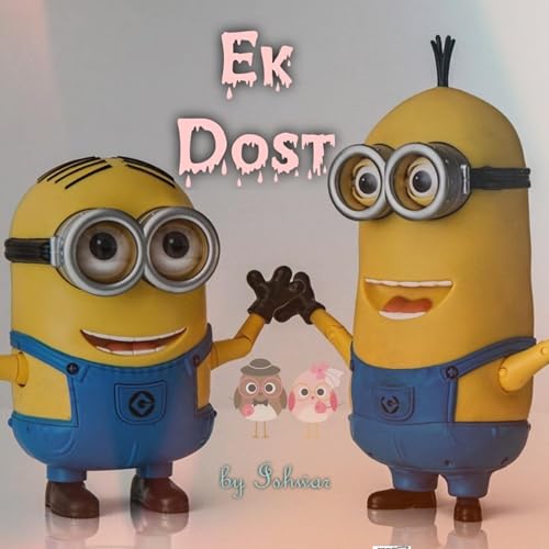Ek Dost